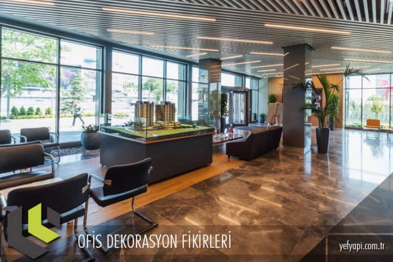Ofis Dekorasyon Fikirleri ve İç Mimari Önerileri - Yef Yapı
